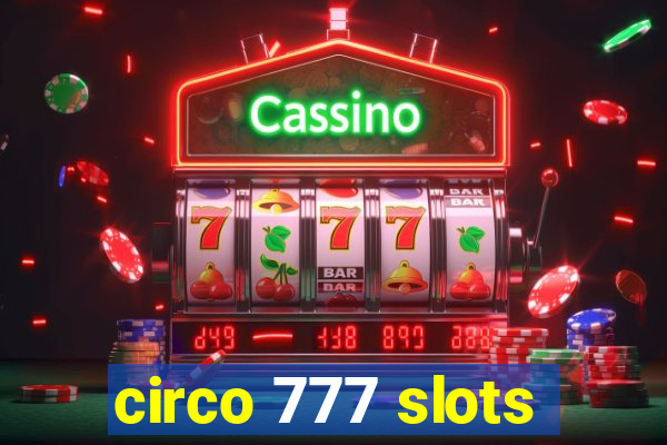 circo 777 slots